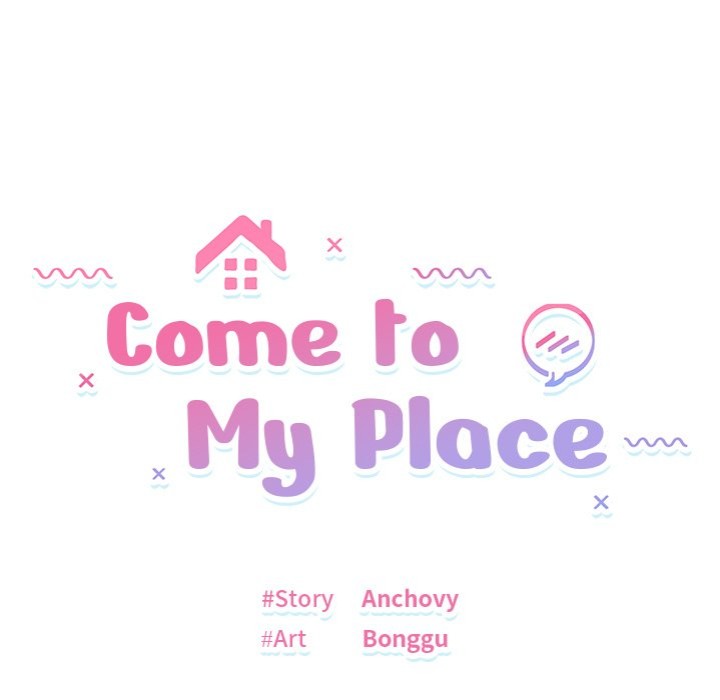 Come to My Place - Chapter 13 Page 13